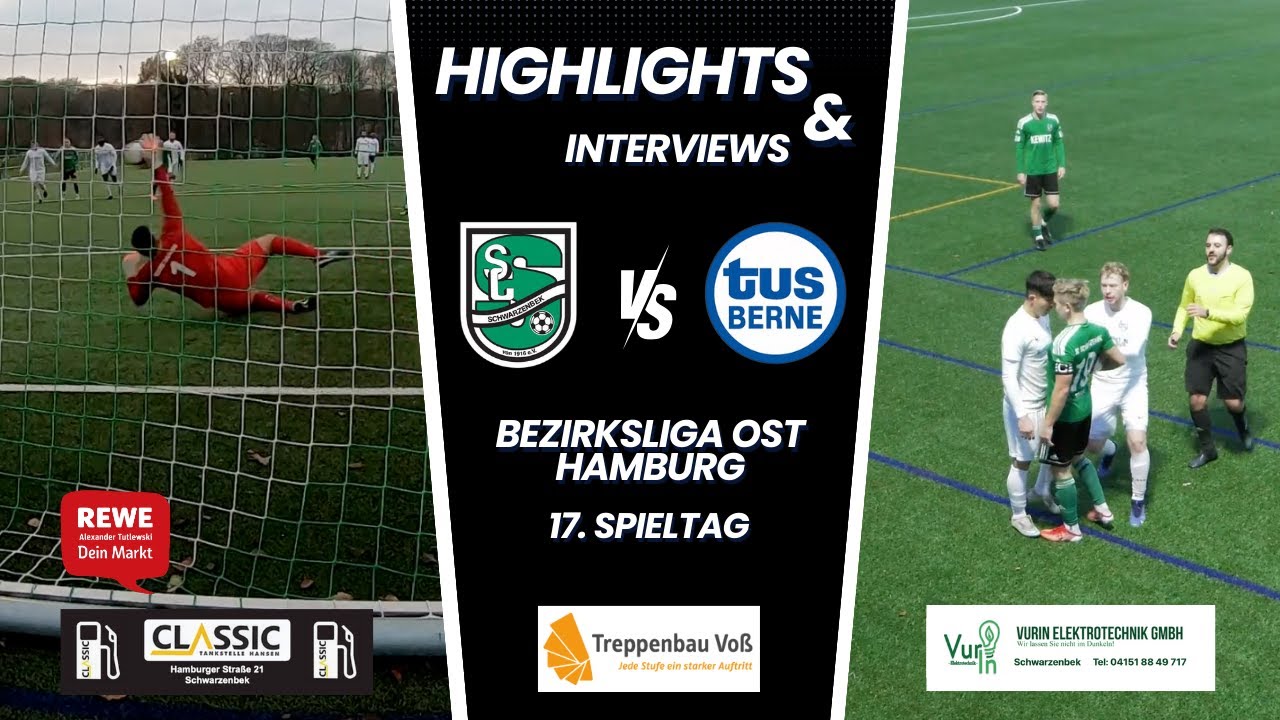 SC Schwarzenbek - TUS Berne | Bezirksliga Ost Hamburg | 17. Spieltag | Zusammenfassung