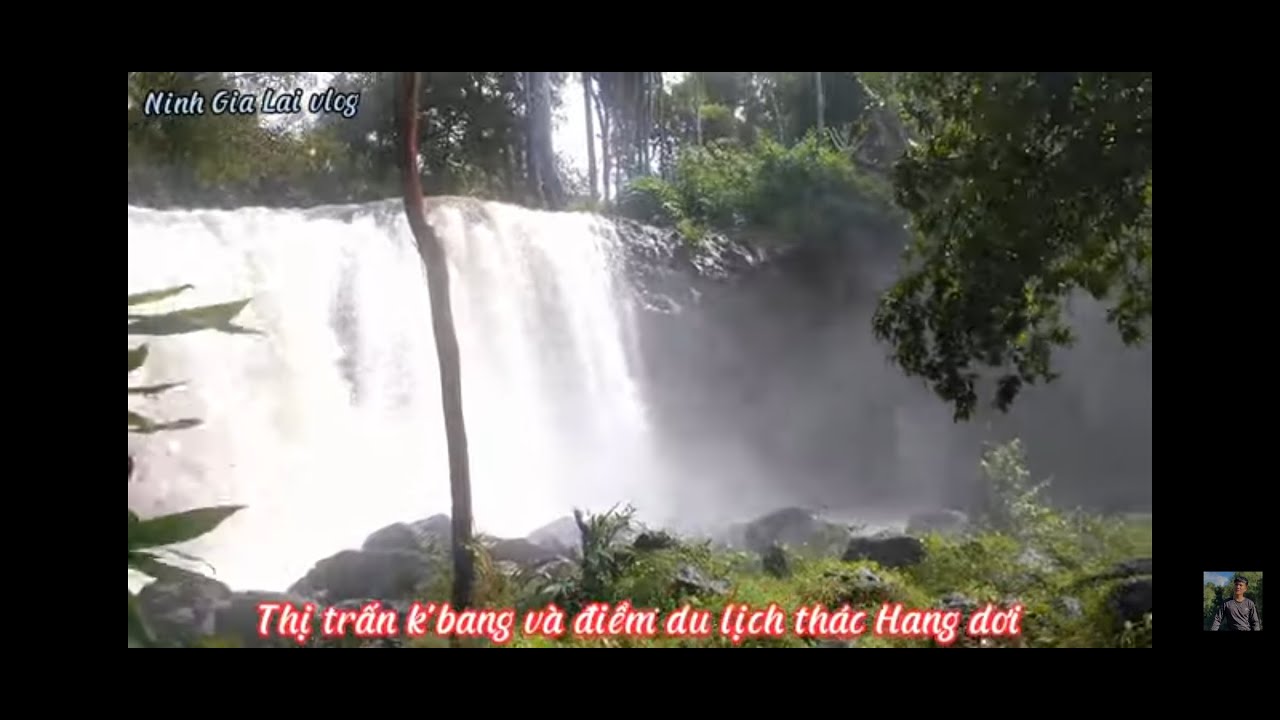 Điểm du lịch thác Hang Dơi huyện K'Bang  |bat cave waterfall tour in kbang town