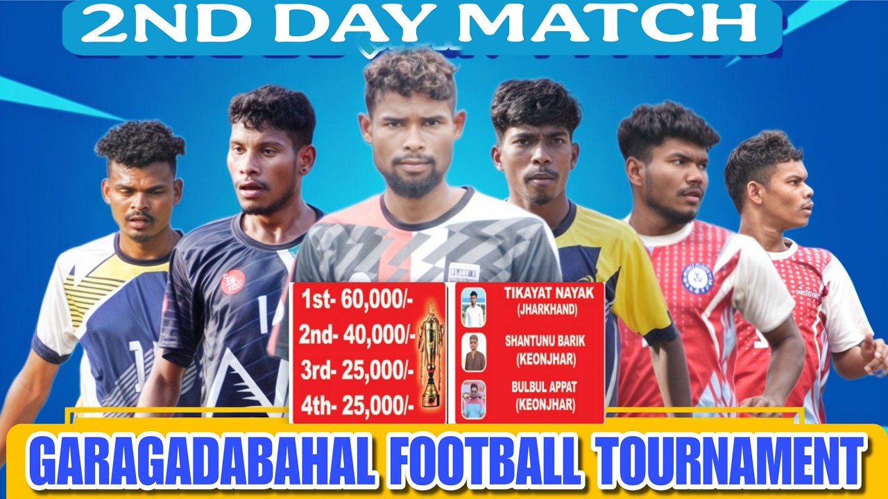 GARAGADABAHAL FOOTBALL TOURNAMENT
