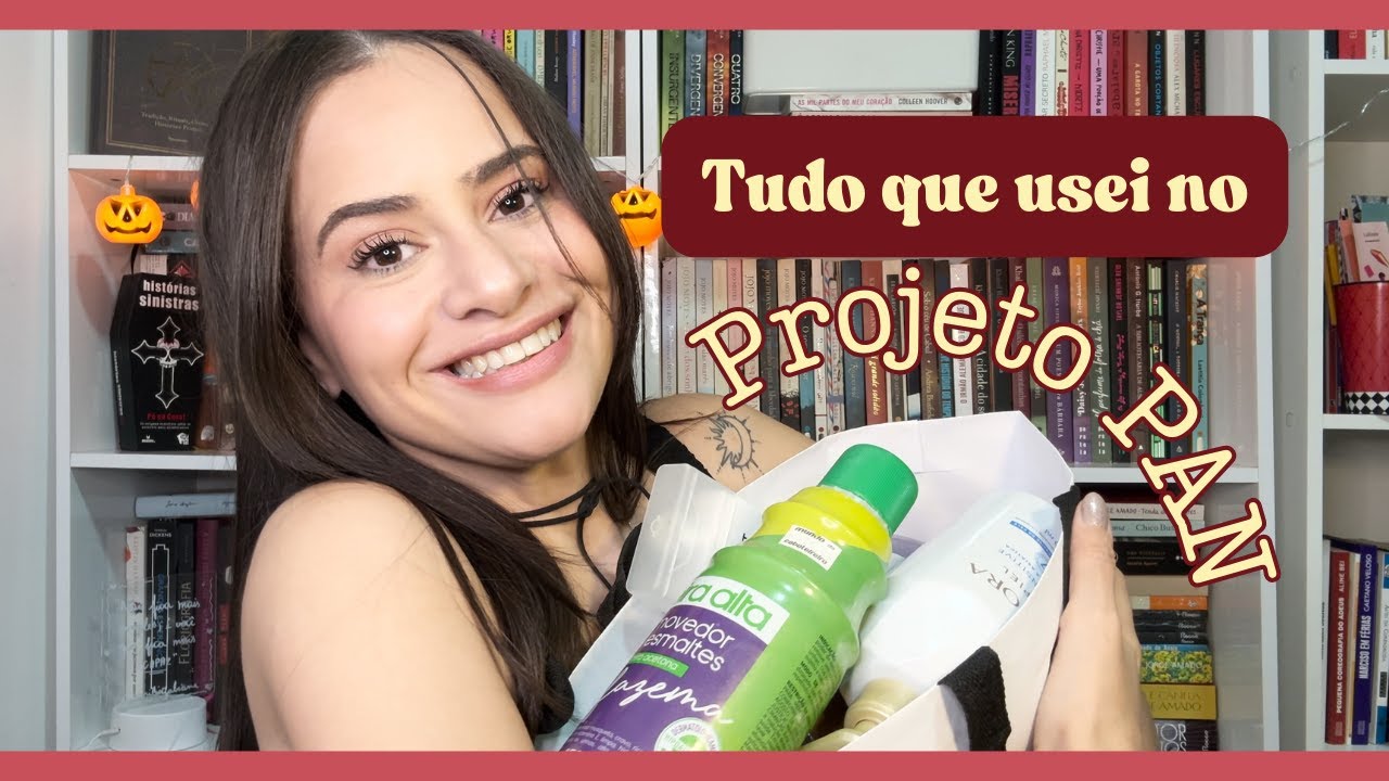 PROJETO PAM — Produtos Acabados do Mês | Consumo Consciente na Vida Real
