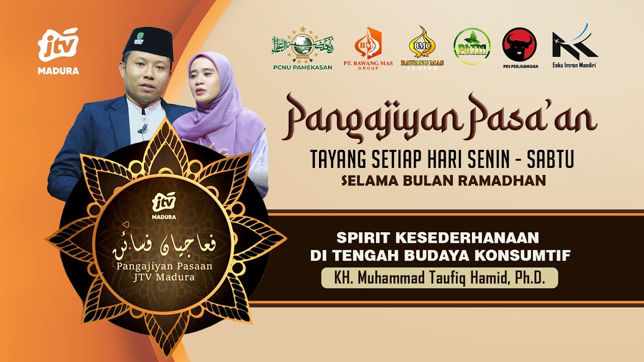 Spirit Kesederhanaan di Tengah Budaya Konsumtif | Pangajiyan Pasa'an 24-02-2026