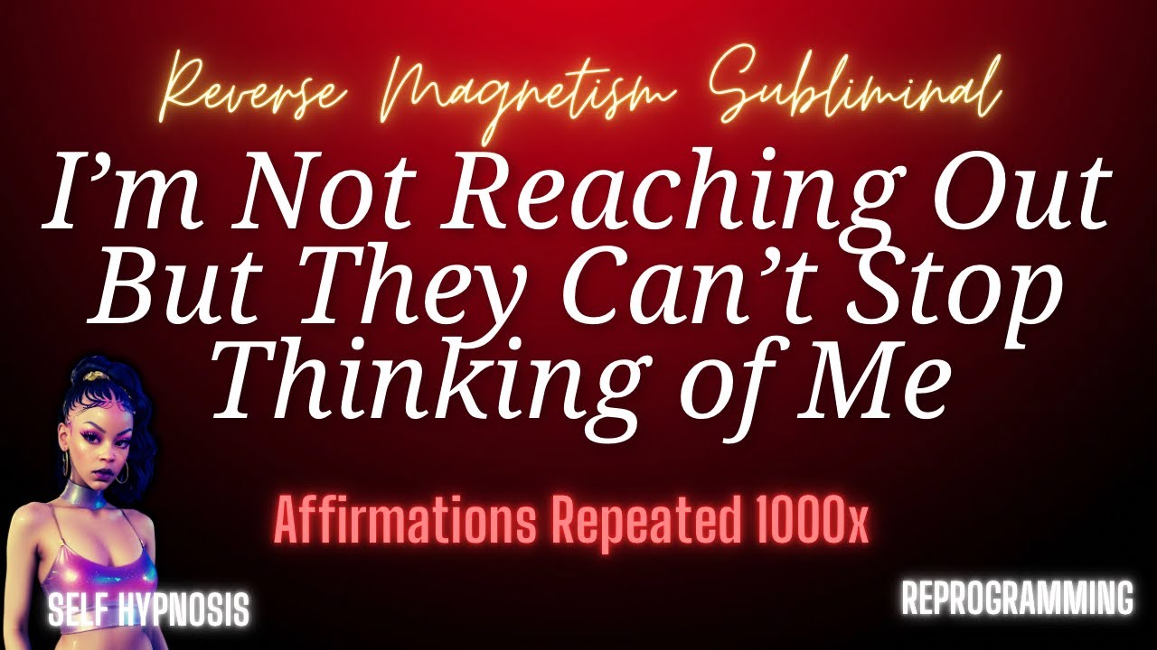 I’m Not Manifesting a Text… But They Keep Reaching Out | SP Obsession Reverse Psychology Subliminal