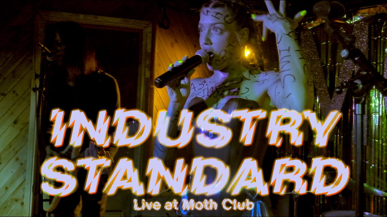 INDUSTRY STANDARD Live at Moth Club