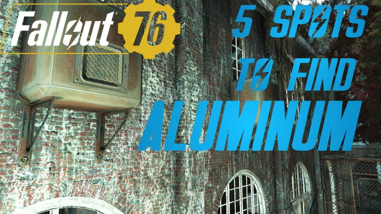 Fallout 76 - 5 Locations To Find Aluminum