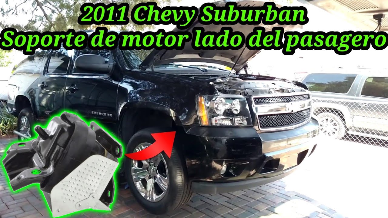 2011 Chevy Suburban Cómo cambiar el soporte de motor lado del pasajero (passenger side engine mount)