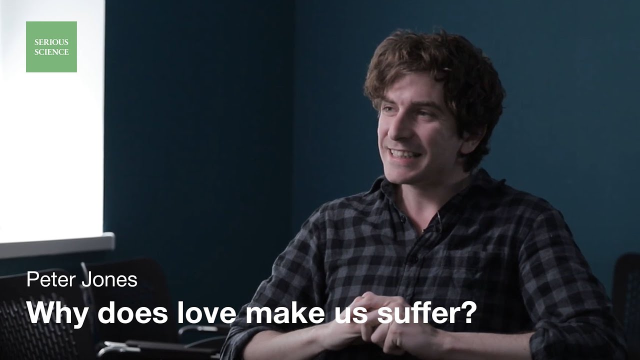 Love and Pain &mdash; Peter Jones / Serious Science