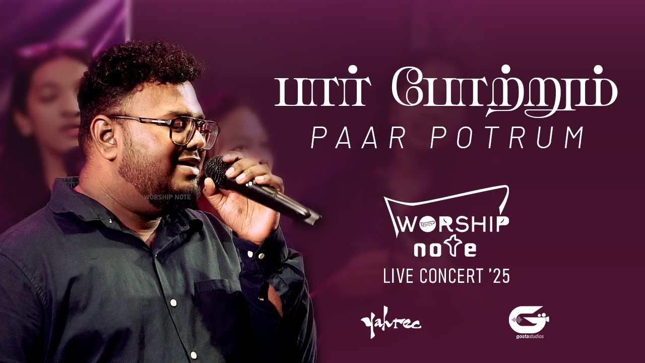 PAAR POTRUM | WORSHIP NOTE | LIVE CONCERT 2025