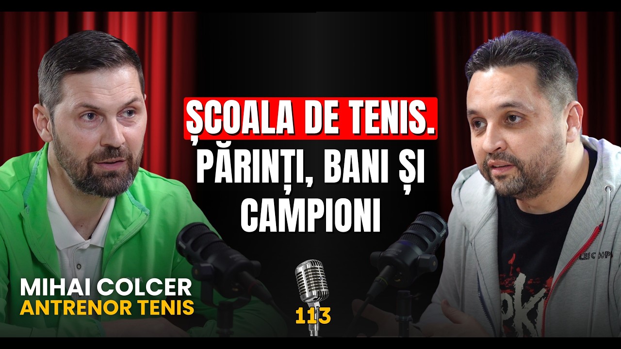 Mituri despre tenis și adevărul dur din spatele performanței... Podcast cu antrenorul Mihai Colcer