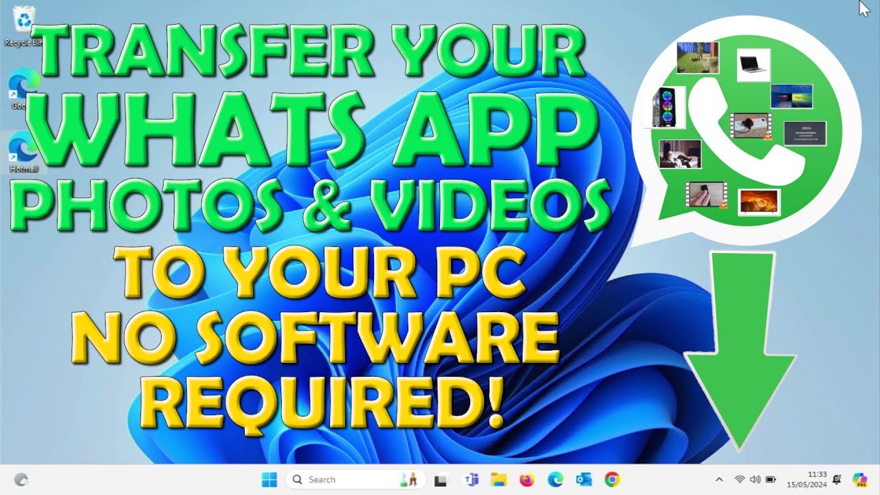 🟢 How To Transfer WhatsApp Pictures and Videos to your PC - No Software Required 🟢