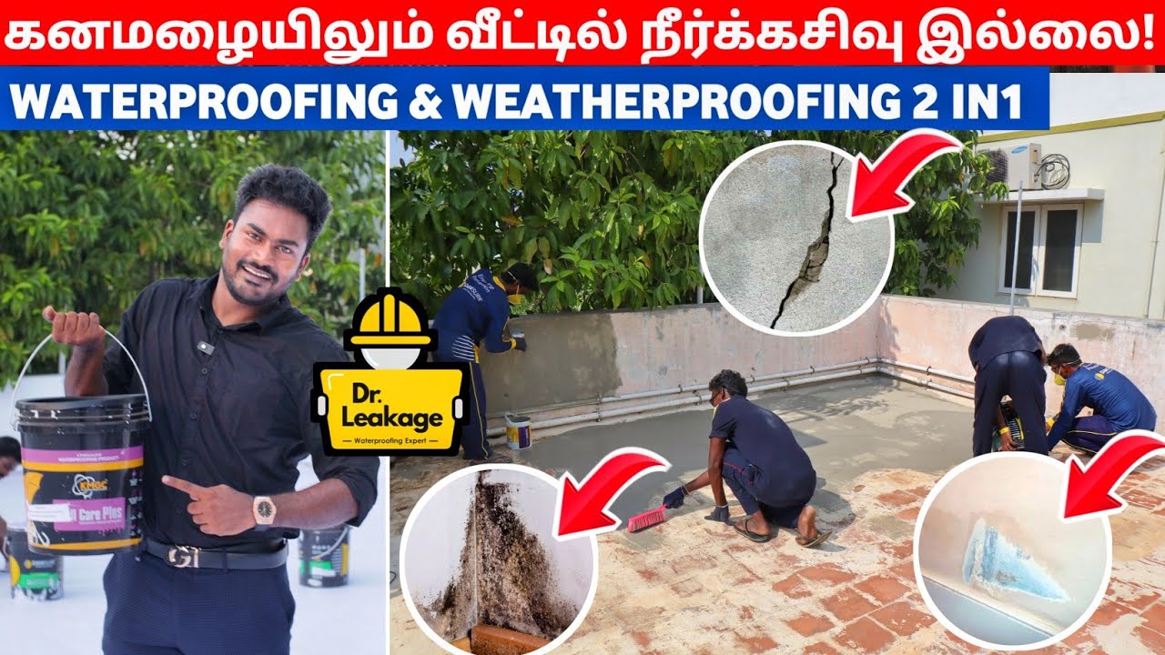 நீர்க்கசிவு & ஹுட்டிலிருந்து வீட்டை பாதுகாக்க!!!😱😱😱 Dr.Leakage| How to Waterproof your Home