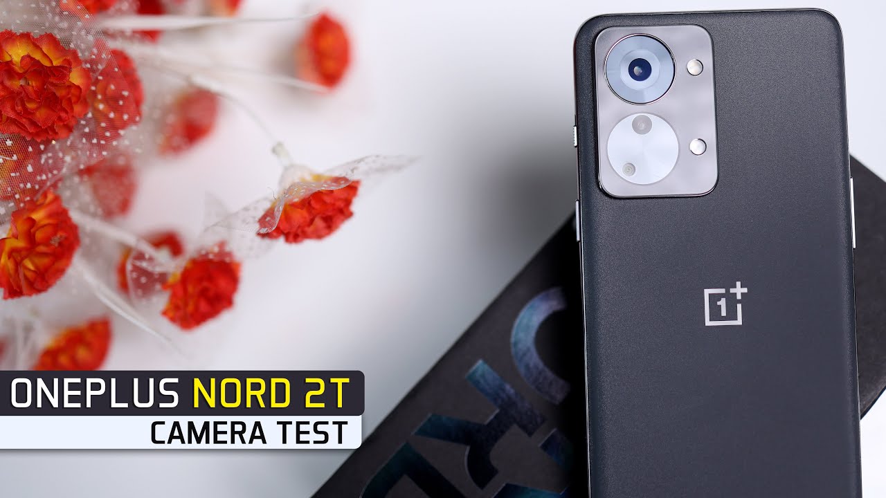 OnePlus Nord 2T Camera Test By a Pro Photographer (Hindi)