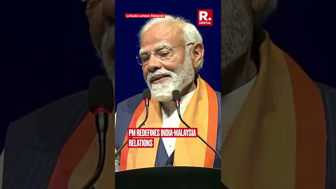 PM Modi Highlights Deep India Malaysia Connections in Kuala Lumpur