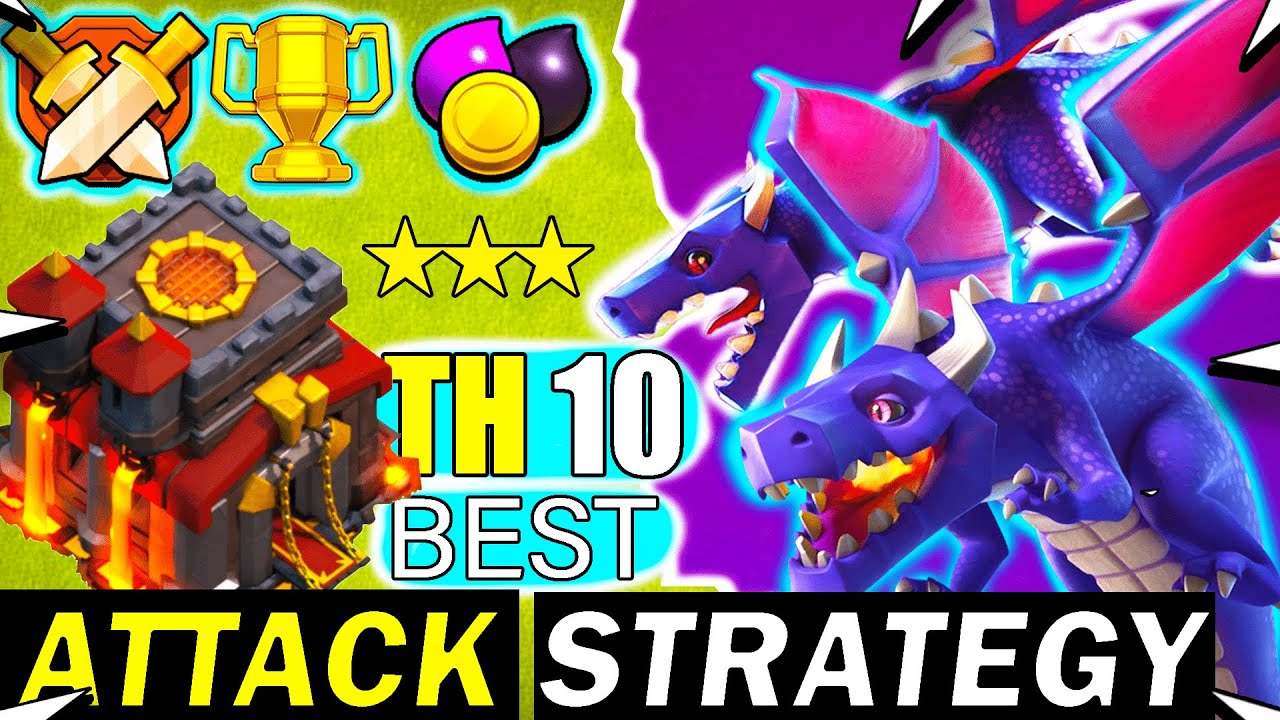 Th10 Attack Strategy 2022 - for War, Farming and Trophies (Best)