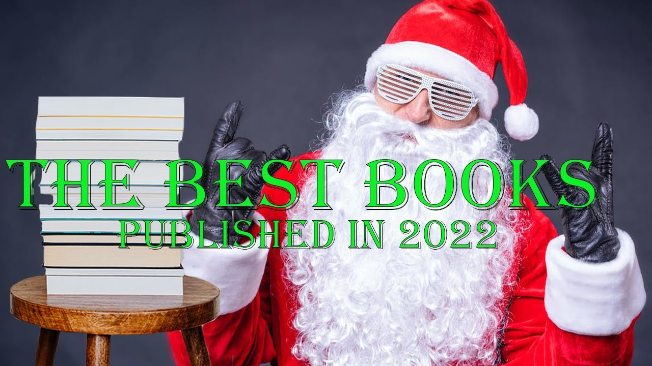 The Best Books Published in 2022