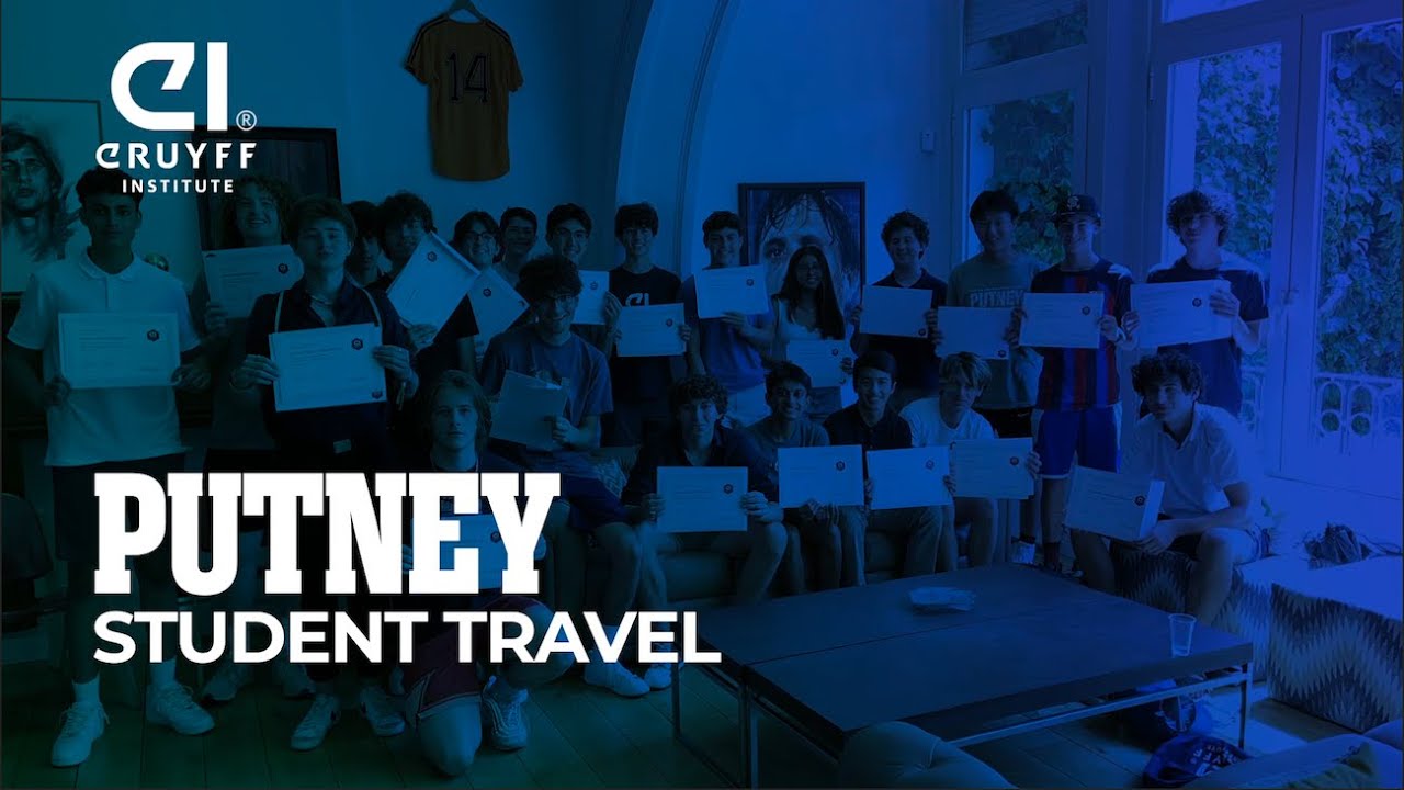 Putney Student Travel 2023 | Johan Cruyff Institute