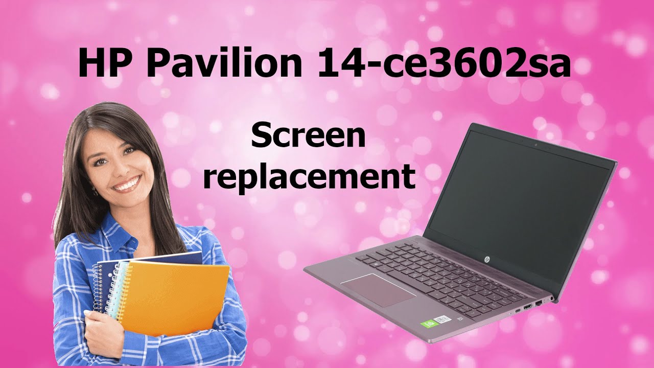 HP Pavilion 14-ce3602sa screen replacement
