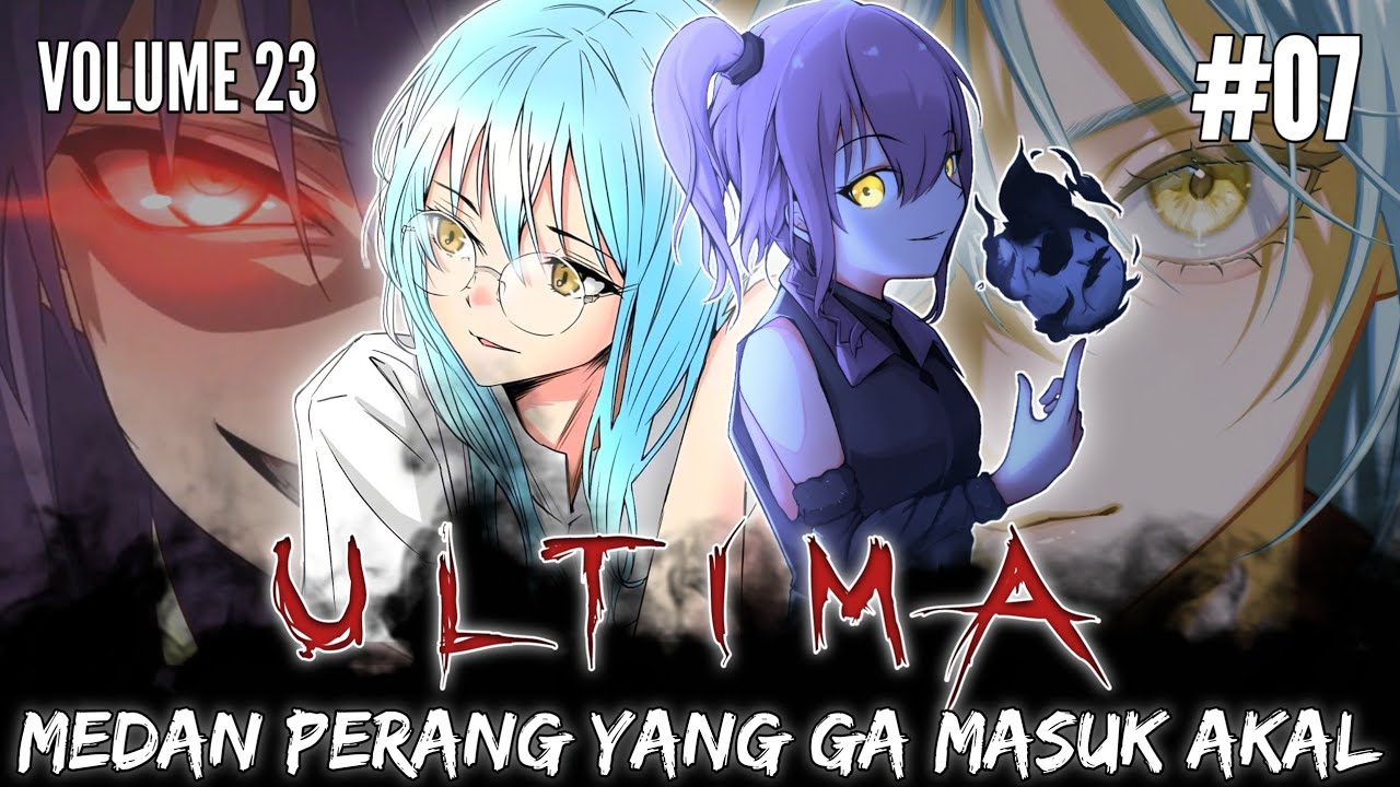 Ketika ULTIMA Sang Demon PRIMORDIAL Menari di MEDAN PERANG - LN TENSURA V23