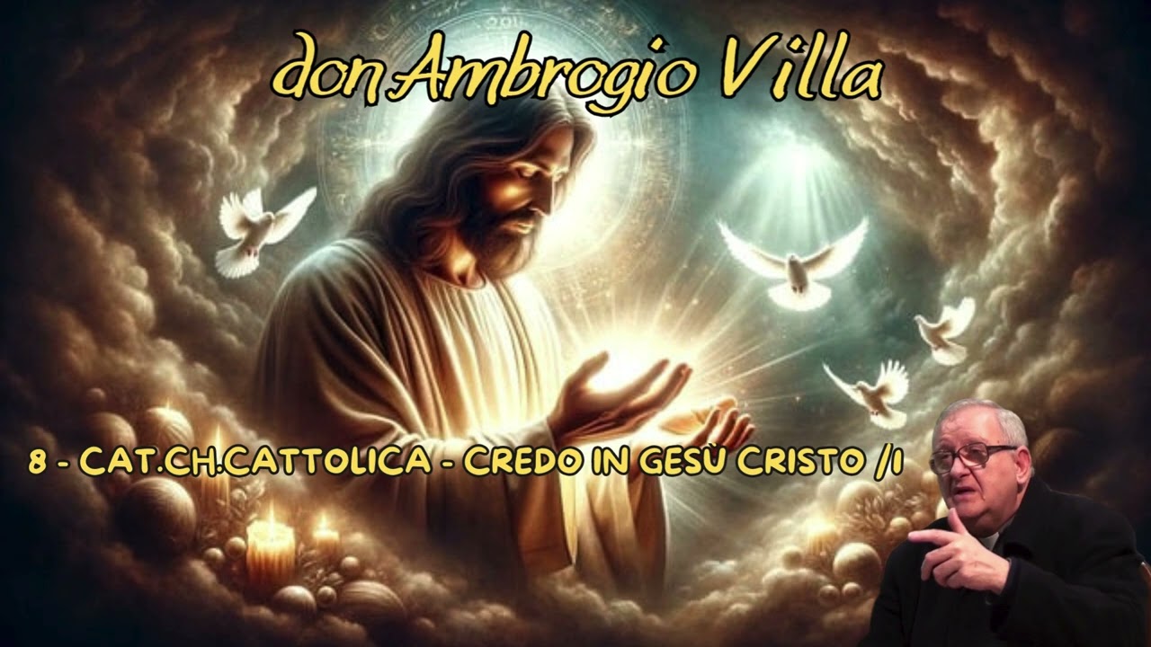 CREDO IN GESU' CRISTO\1 #bibbia #gesu #sacerdotecatolico #omelia #gesueilsignore #love