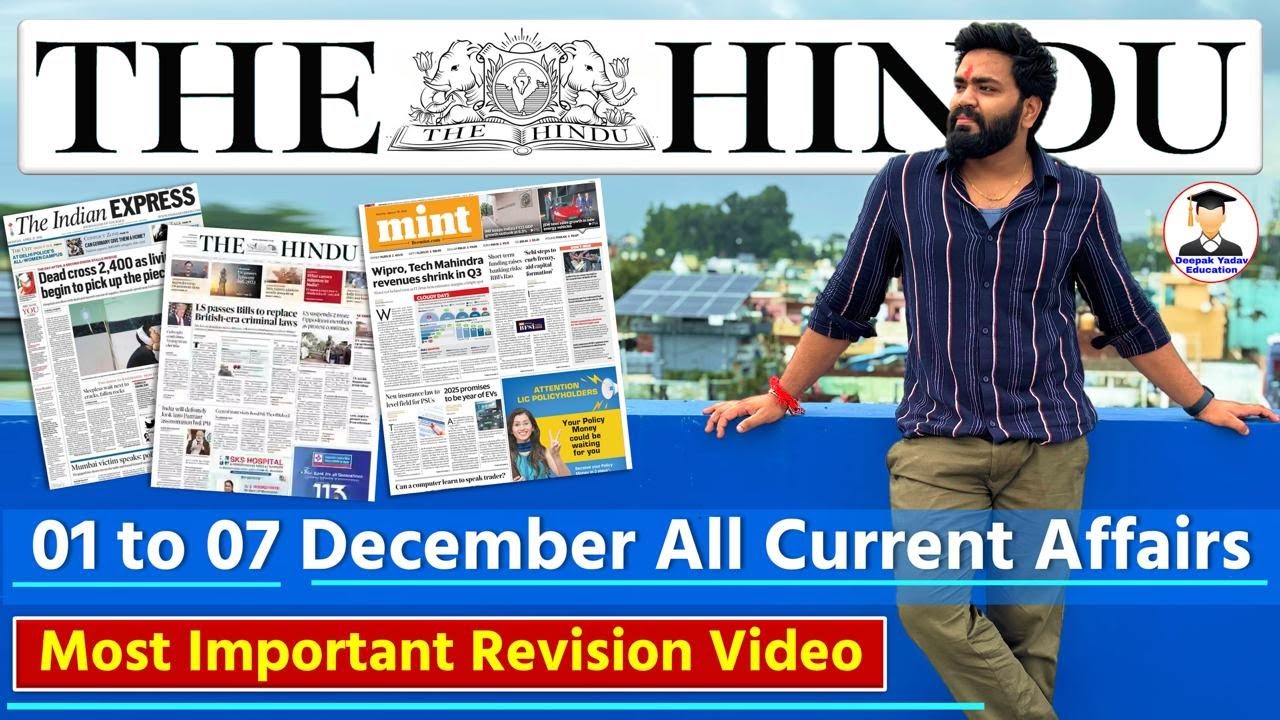 The Hindu Analysis Today | 7 December 2025 | News Compilation | Daily Current Affairs