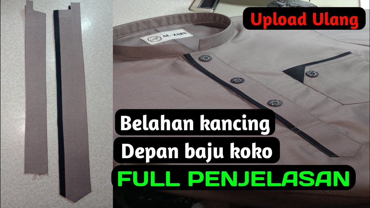 Cara membuat belahan kancing depan baju koko list full penjelasan