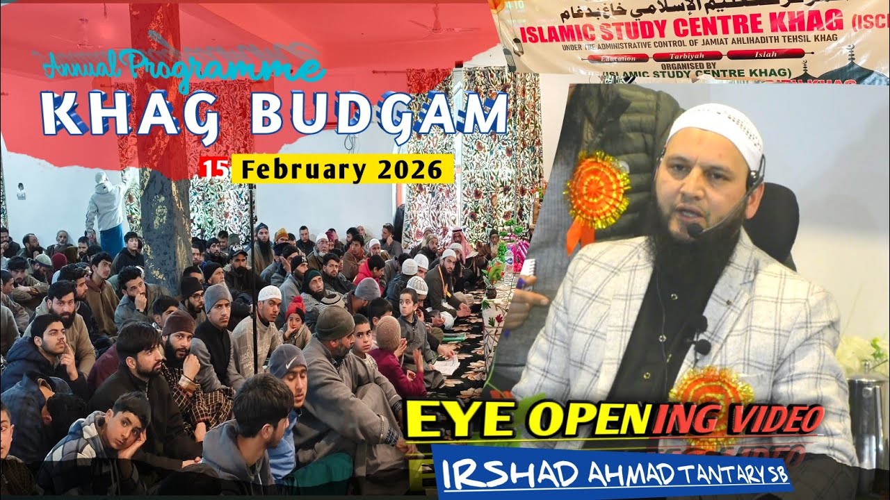 Irshad Ahmad Tantary Sb // KHAG BUDGAM 15 Feb 2026 Must Watch 