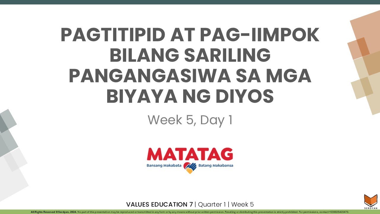 Values Education 7 - Q1W5D1 - Pagtitipid at Pag-iimpok Bilang Sariling Pangangasiwa sa mga Biyaya