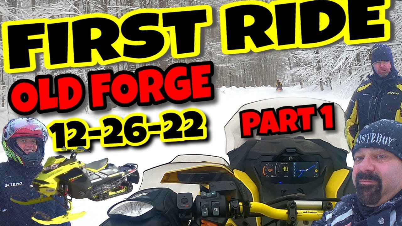 First Ride 2023 Season: Old Forge, 12-26-22 | Day 1 of 2 : PART 1