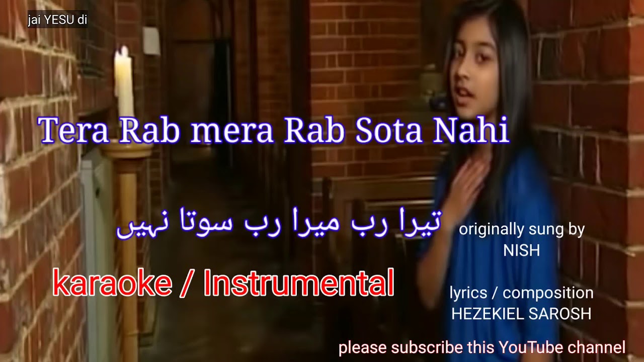 Tera Rab Mera Rab Sota Nahi | karaoke / Instrumental |originally sung by NISH