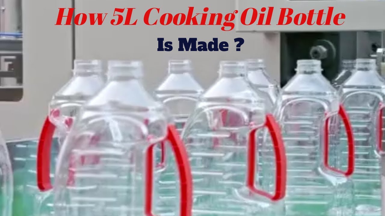 How 5L Cooking Oil Bottle is made by Auto Petblow Machine