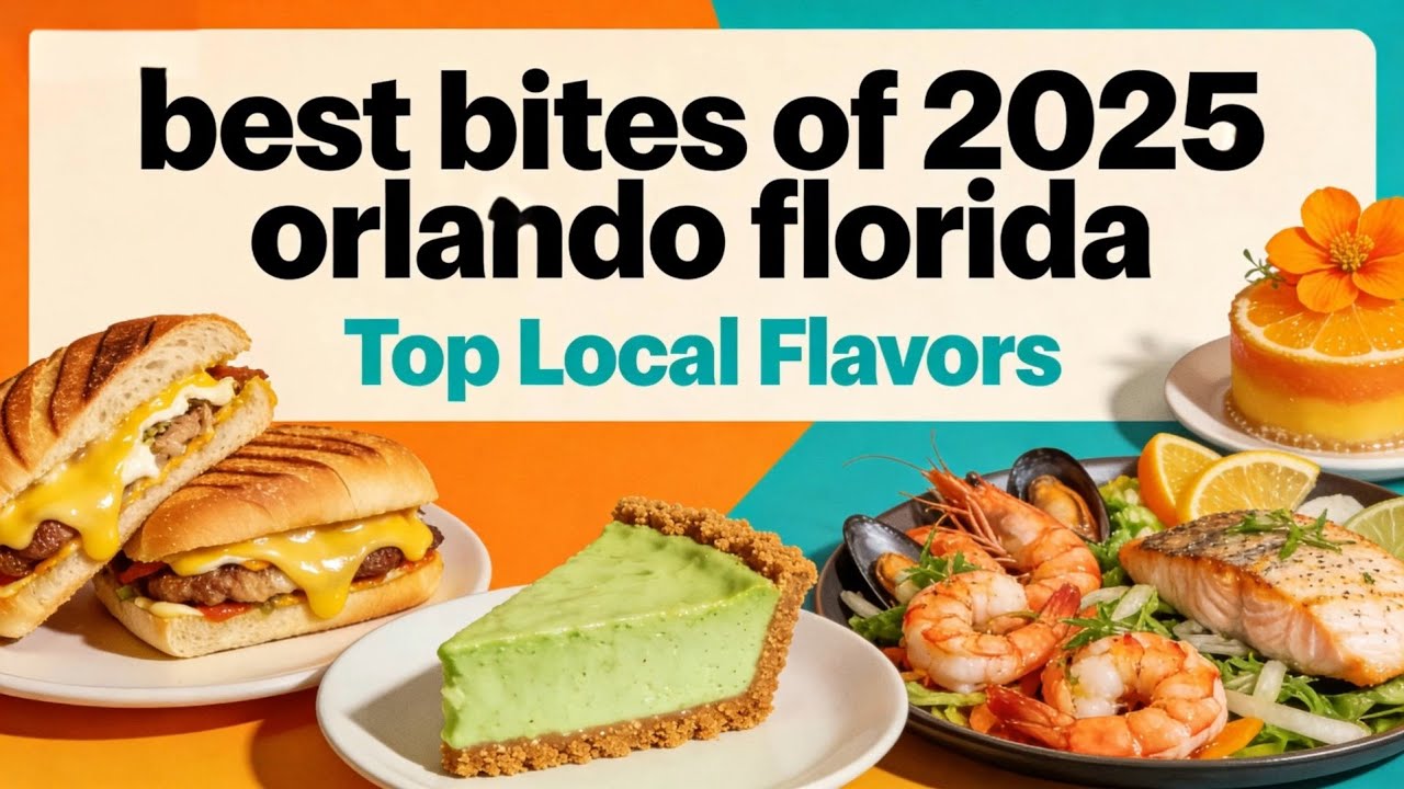Лучшие блюда 2025 года в Орландо, Флорида.