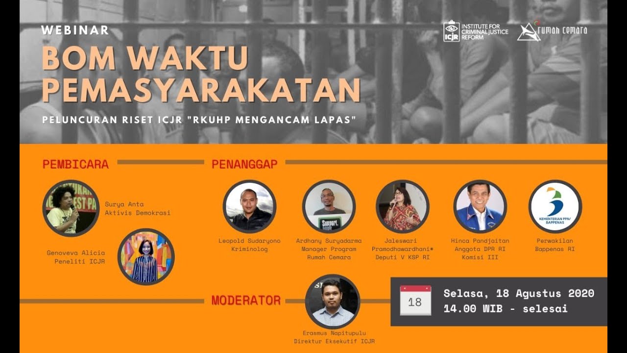 Bom Waktu Pemasyarakatan: Peluncuran Riset ICJR 