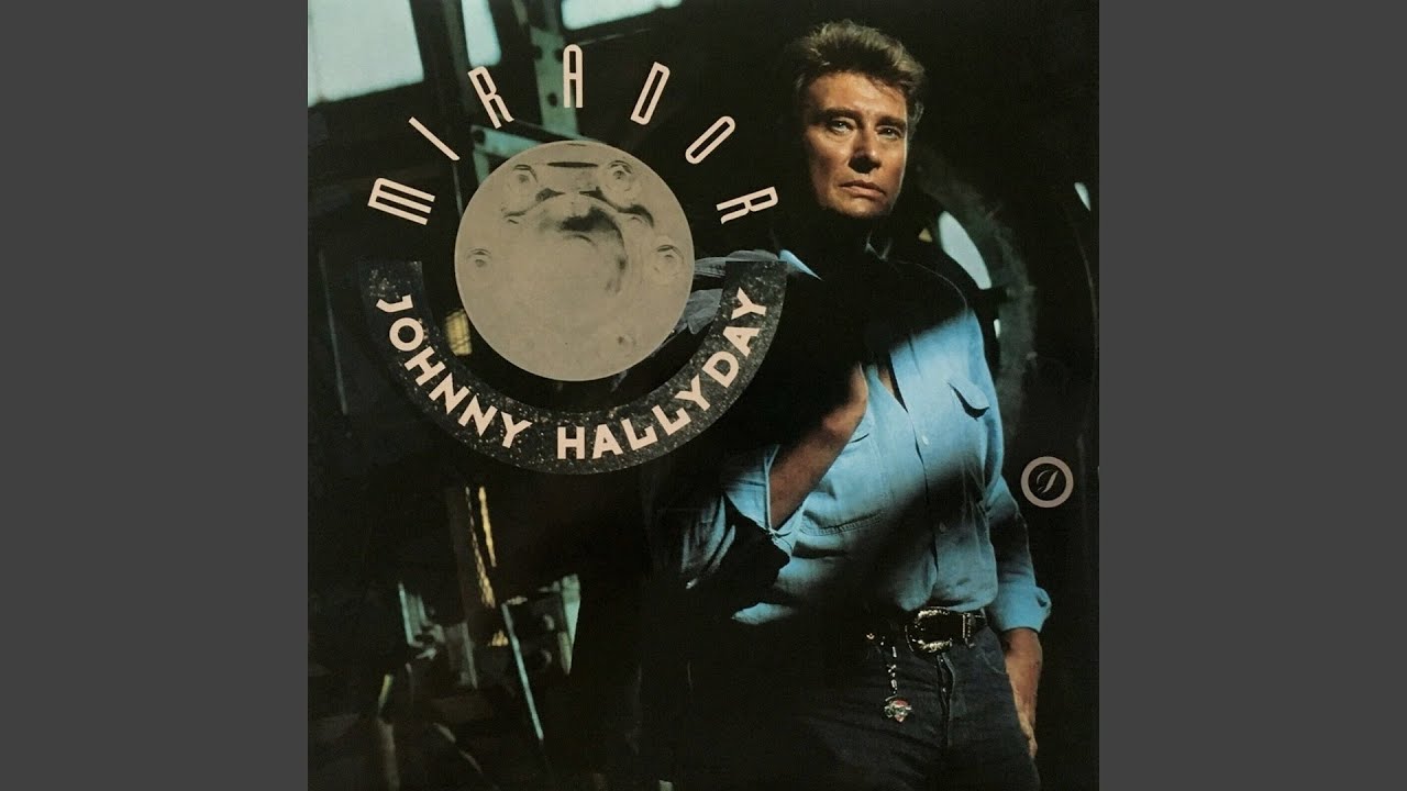 Johnny Hallyday - Mirador (Single Remix) [Audio HQ]