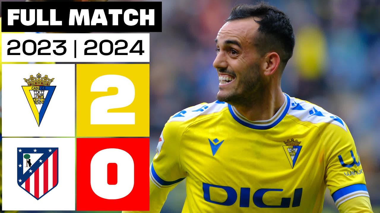 Cádiz CF 2 - 0 Atlético de Madrid | PARTIDO COMPLETO | LALIGA EA SPORTS 2023/24