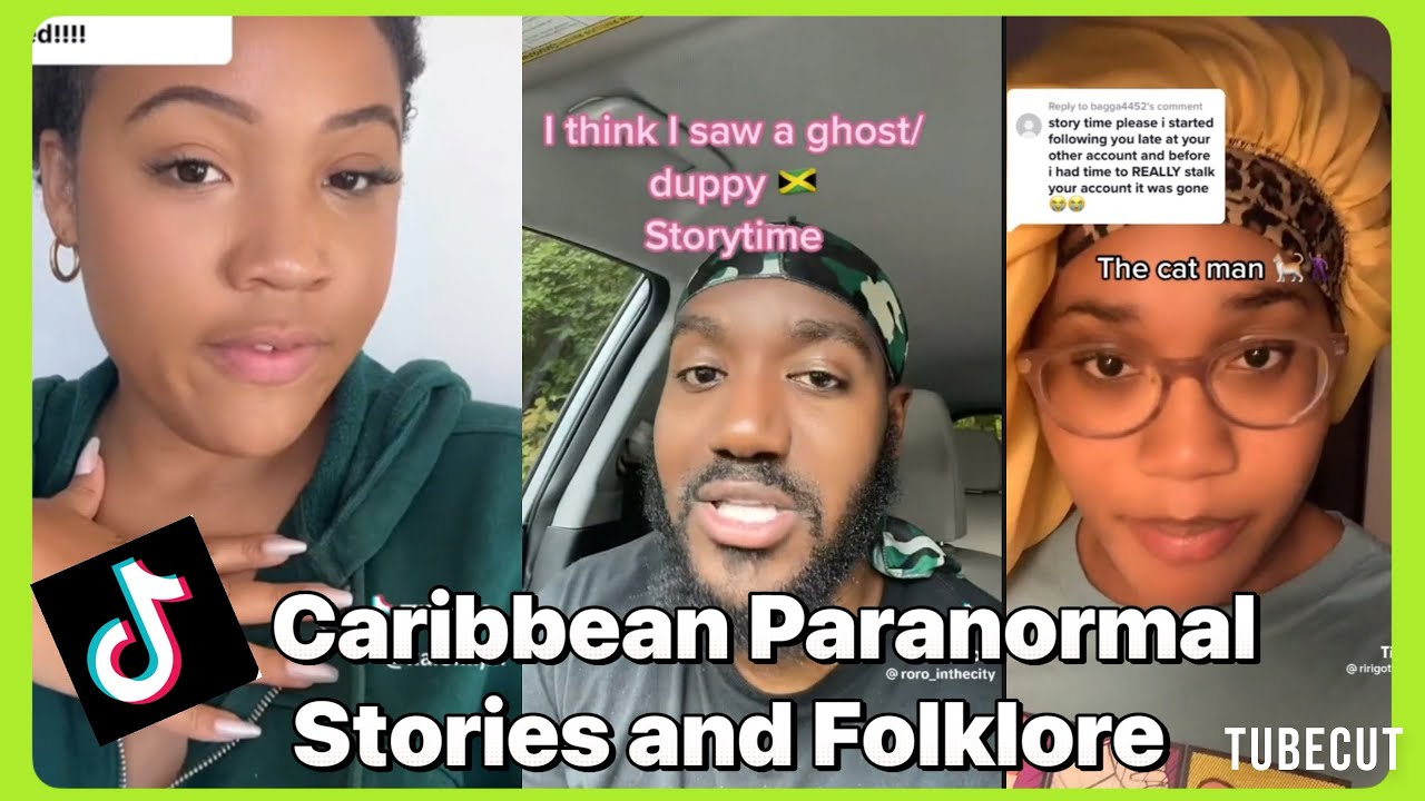 Caribbean ￼Paranormal Stories & Folklore