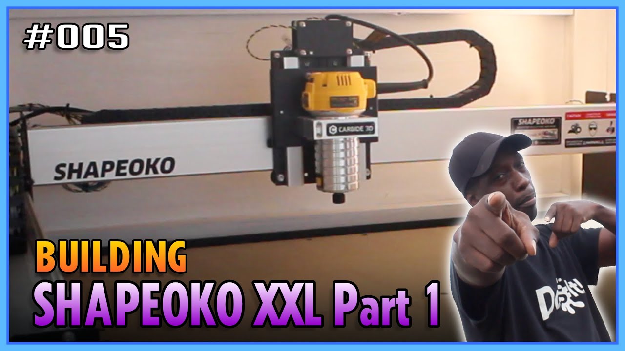 Shapeoko XXL by Carbide 3D - Assembling - Part 1 | FEW Does It! #005 Build
