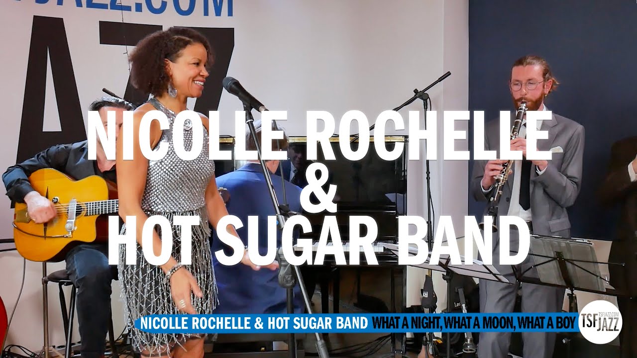 Nicolle Rochelle & Hot Sugar Band 