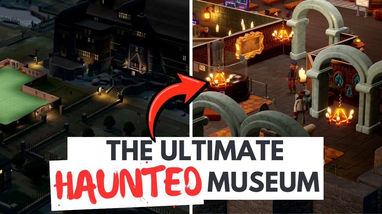 I built the ULTIMATE haunted museum | Two Point Museum