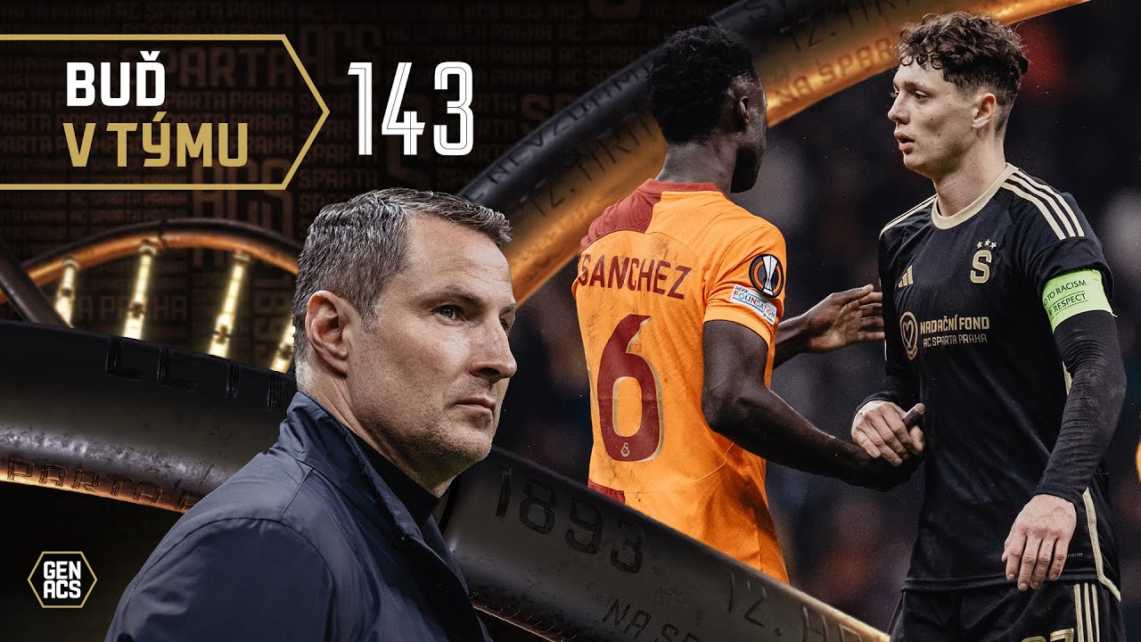 🔬 BUĎ V TÝMU #143 | Turecké peklo 👹 | Galatasaray - Sparta 3:2