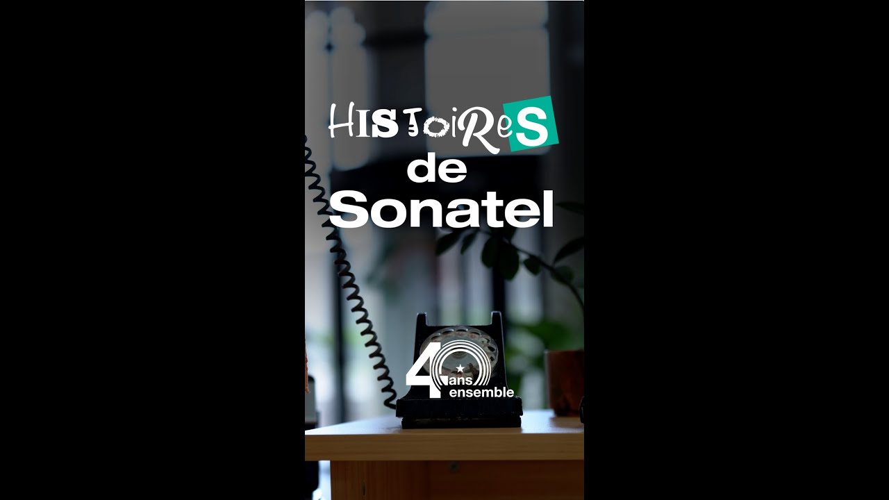 HistoireS de Sonatel_Episode 1