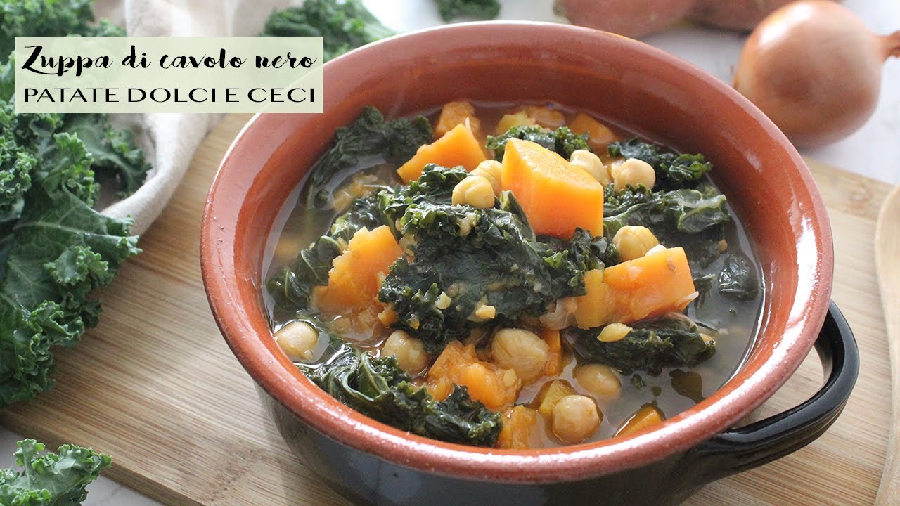 ZUPPA DI CAVOLO NERO, PATATE DOLCI E CECI | Pronta in 30 MINUTI | Sana e leggera | Veglife Channel