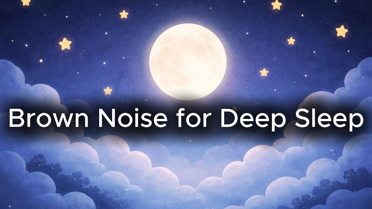 LIVE 🌙 Brown Noise for Deep Sleep | Nighttime Calm