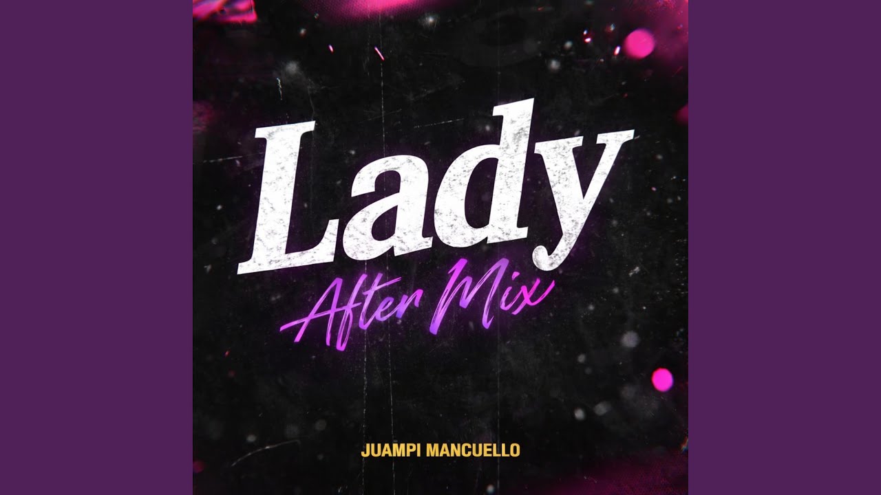 Ladyx (After Mix)
