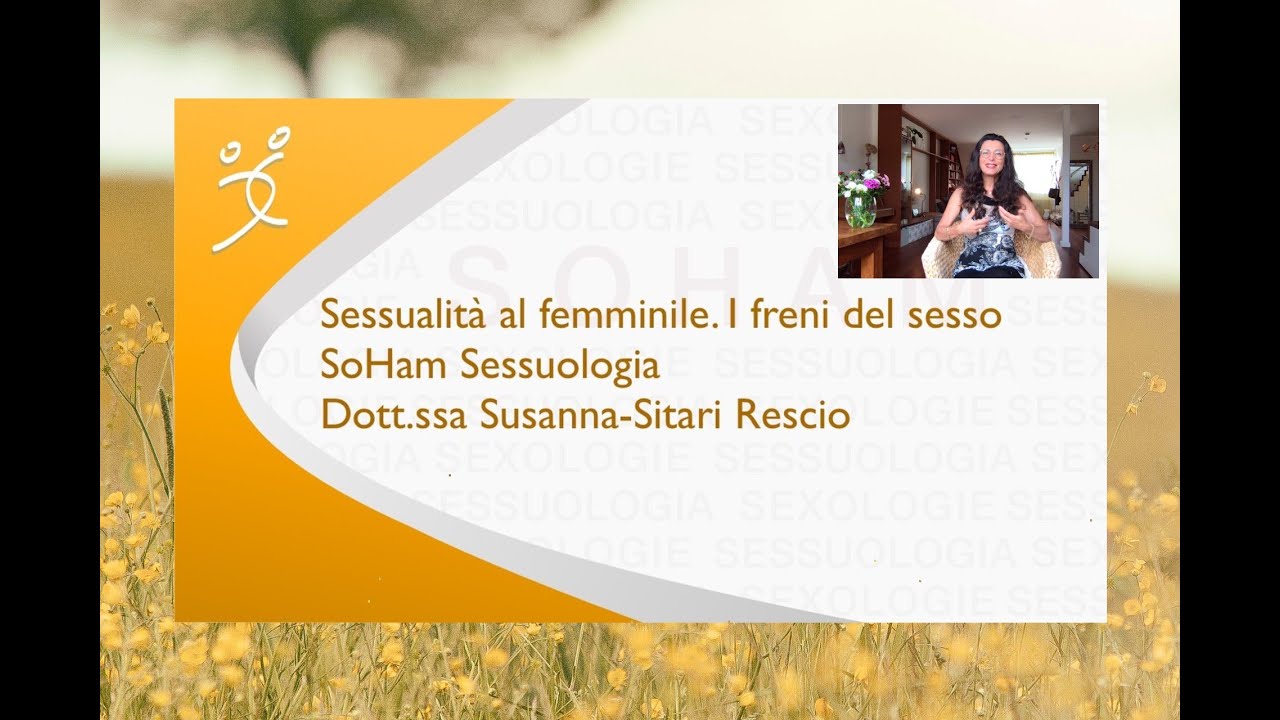 Sessualità al femminile  I freni nel sesso