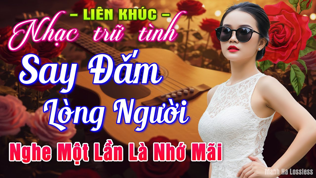 LK Nhạc BOLERO Trữ Tình HAY NHẤT HIỆN NAY ➤Giọng Ca Độc Lạ 2025, Nhạc Vàng Xưa Chọn Lọc TOÀN BÀI HAY