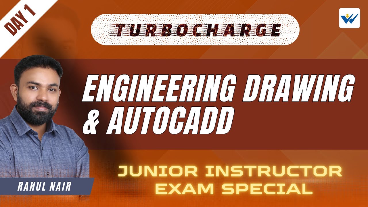 DAY 1 |  ENGINEERING DRAWING & AUTOCADD  | JUNIOR INSTRUCTOR EXAM SPECIAL 🎯  | TURBOCHARGE 🚀