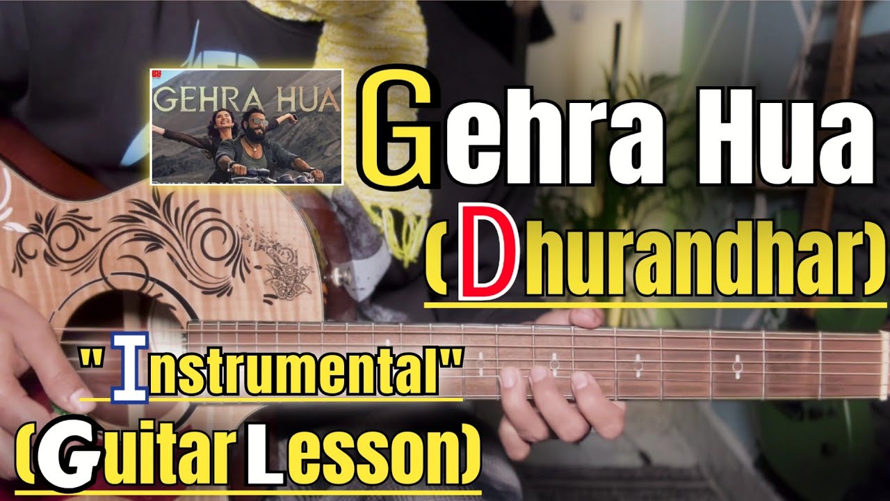 Gehra Hua - Dhurandhar | Guitar Lesson | Instrumental Solo | (With Tab)