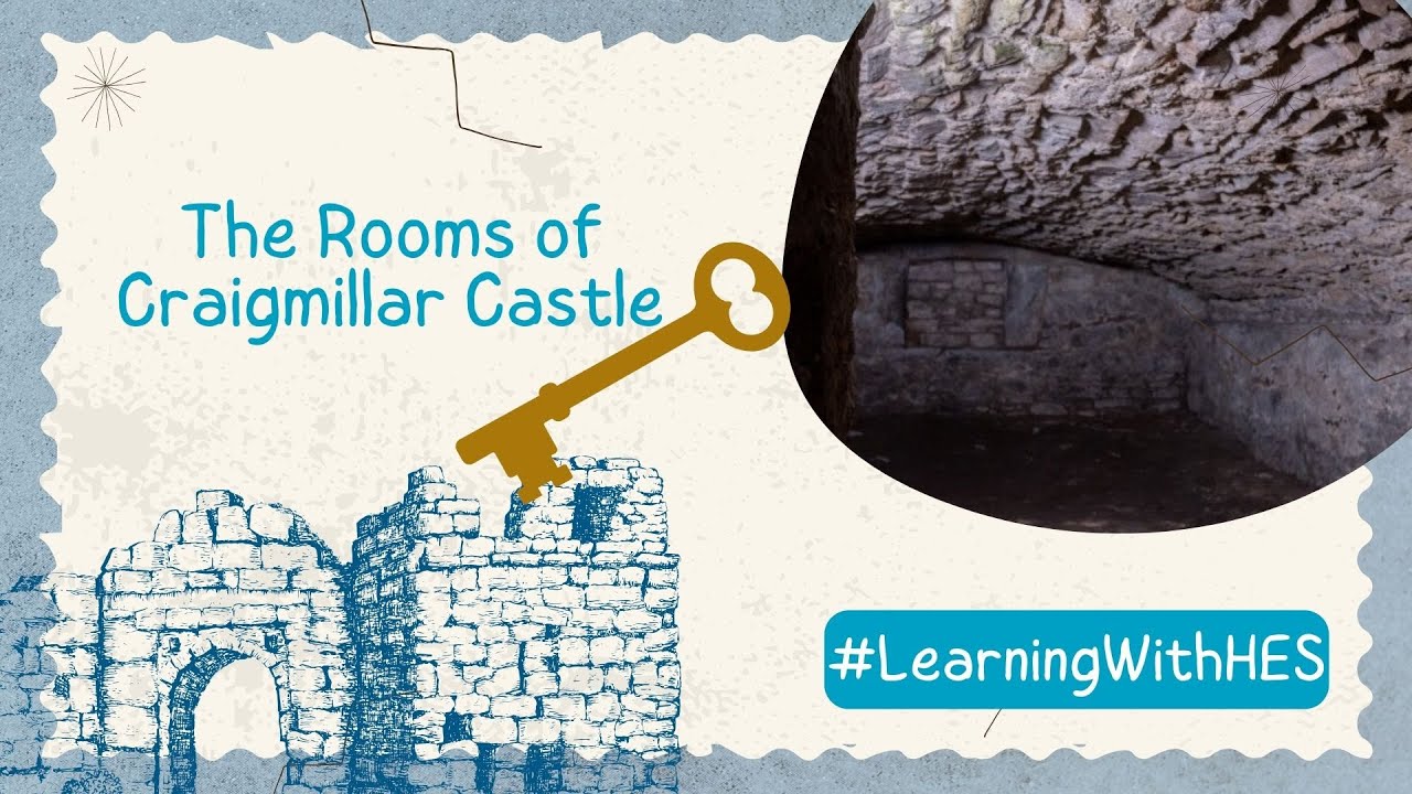 The Rooms of Craigmillar Castle