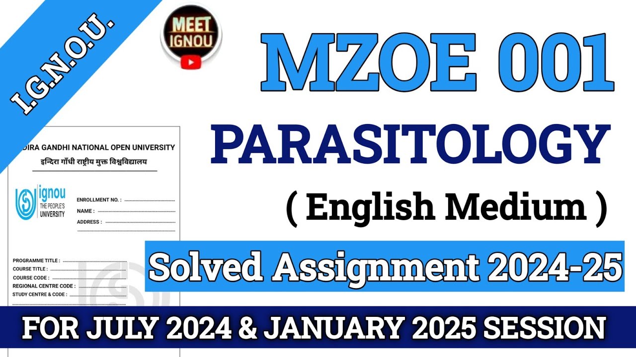 MZOE 001 Solved Assignment 2025-26 // Parasitology // #mzoe001_assignment #mzoe001_ignou #mzoe001