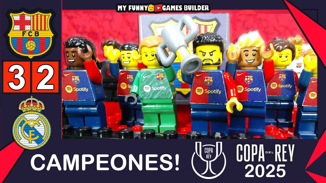 Copa Del Rey Final 2025 🏆 Barcelona vs Real Madrid 3-2 (El Cl&aacute;sico) lego