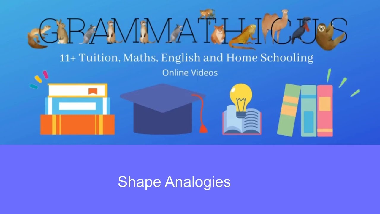 11+ Non-Verbal Reasoning Tutorial - Shape Analogies